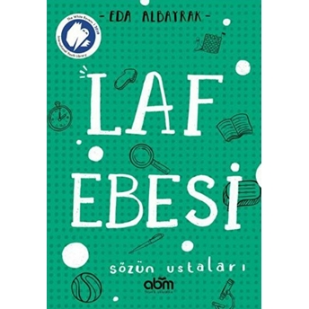 Laf Ebesi - Sözün Ustaları Eda Albayrak