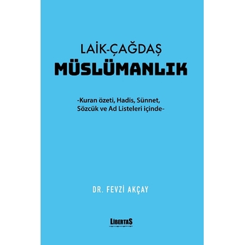 Laik-Çağdaş Müslümanlık - Kolektif