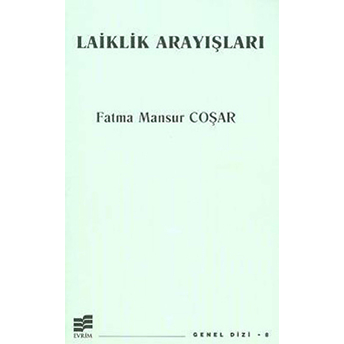 Laiklik Arayışları Fatma Mansur Coşar