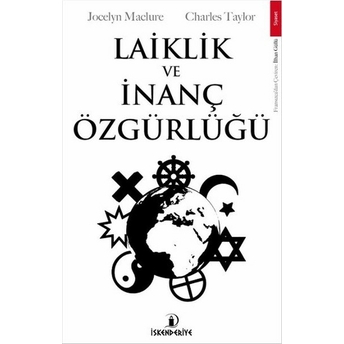 Laiklik Ve Inanç Özgürlüğü Jocelyn Maclure