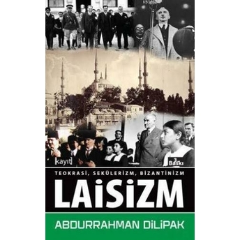 Laisizm Abdurrahman Dilipak