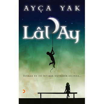 Lâl’ay-Ayça Yak