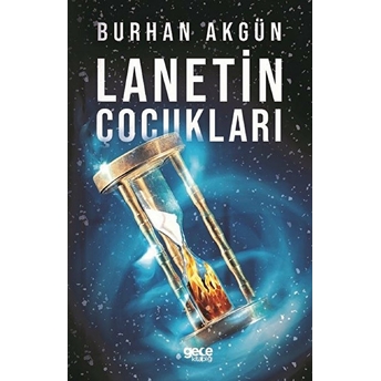 Lanetin Çocukları - Burhan Akgün