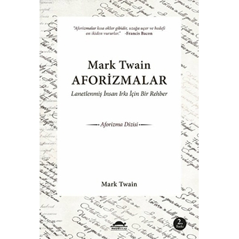 Lanetlenmiş Insan Irkı Için Bir Rehber Mark Twain