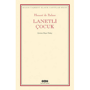 Lanetli Çocuk Honore De Balzac