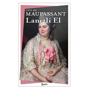 Lanetli El Guy De Maupassant