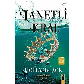 Lanetli Kral - Peri Halkı Serisi 2. Kitap (Ciltli) Holly Black