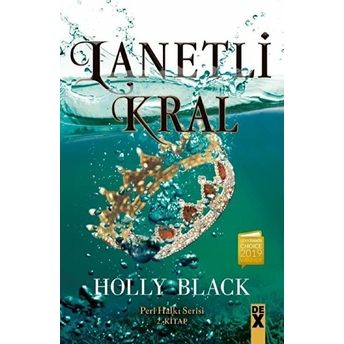 Lanetli Kral - Peri Halkı Serisi 2. Kitap Holly Black