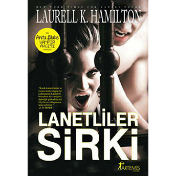 Lanetliler Sirki Laurell K. Hamilton