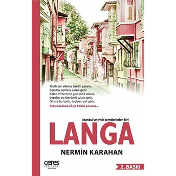 Langa - Istanbul'un Yitik Semtlerinden Biri Nermin Karahan