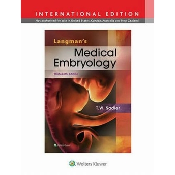 Langman'S Medical Embryology T. W. Sadler