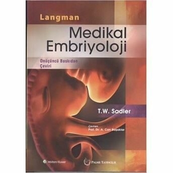 Langman Medikal Embriyoloji T. W. Sadler