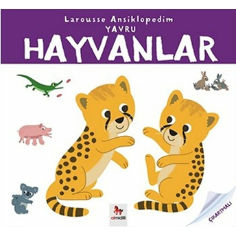 Larousse Ansiklopedim - Yavru Hayvanlar Emille Gillet