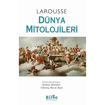 Larousse - Dünya Mitolojileri Nanon Gardin, Joel Ashmidt