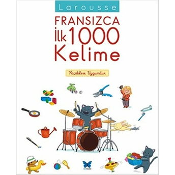 Larousse Fransızca Ilk 1000 Kelime Kolektif