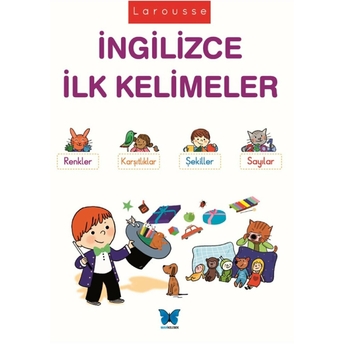 Larousse - Ingilizce Ilk Kelimeler Agnes Besson