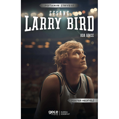 Larry Bird Ada Gökce