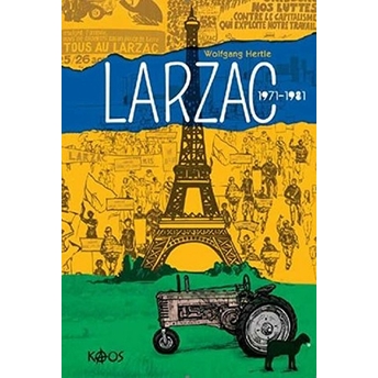 Larzac 1971-1981