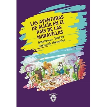 Las Aventuras De Alicia En El Pais De Las Maravill Lewis Carroll