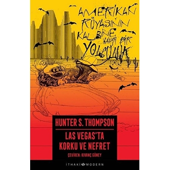 Las Vegas’ta Korku Ve Nefret Hunter S. Thompson