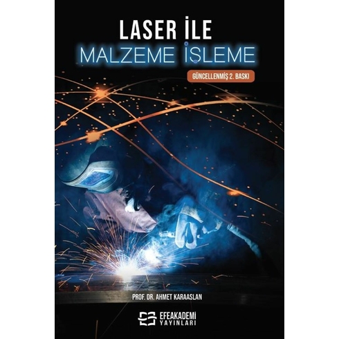 Laser Ile Malzeme Işleme Ahmet Karaaslan