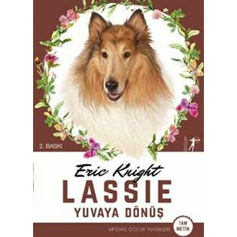 Lassie - Yuvaya Dönüş (Tam Metin) Eric Knight