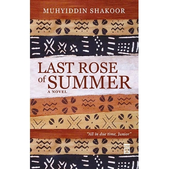 Last Rose Of Summer Muhyiddin Shakoor