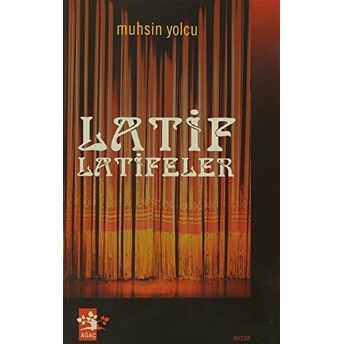 Latif Latifeler Muhsin Yolcu