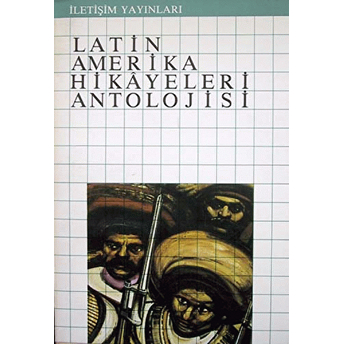 Latin Amerika Hikayeleri Antolojisi Kolektif