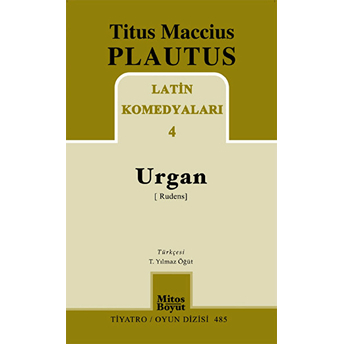 Latin Komedyaları 4 -Urgan (Rudenis) Titus Maccius Plautus