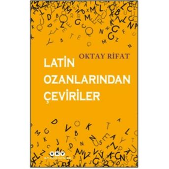 Latin Ozanlarından Çeviriler Oktay Rifat