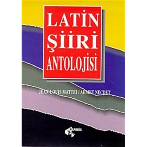 Latin Şiiri Antolojisi Ahmet Necdet