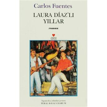 Laura Diaz’lı Yıllar Carlos Fuentes