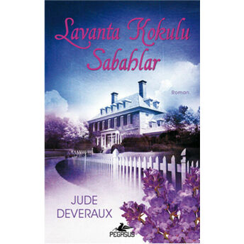 Lavanta Kokulu Sabahlar Jude Deveraux