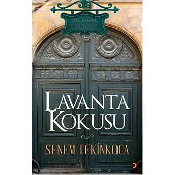 Lavanta Kokusu Senem Tekinkoca