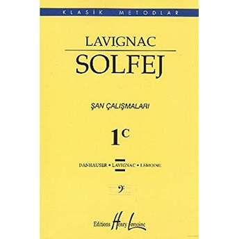 Lavignac 1C - Solfej Şan Çalışmaları Lavignac