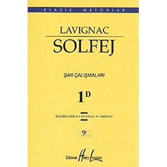 Lavignac Solfej 1D Şan Çalışmaları Lavignac