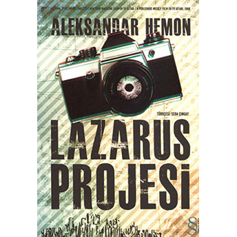 Lazarus Projesi Aleksandar Hemon