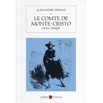 Le Comte De Monte Cristo (Texte Abrégé) Alexandre Dumas