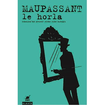 Le Horla Guy De Maupassant