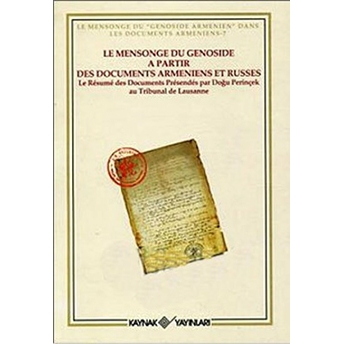 Le Mensonge Du Genoside A Partir Des Documents Armeniens Et Russes