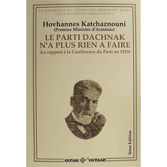 Le Parti Dachnak Na Plus Hovhannes Katchaznouni