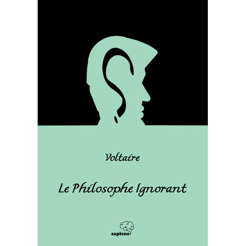 Le Philosophe Ignorant  Cahil Filozof (Fransızca) Voltaire