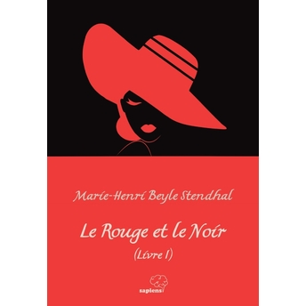 Le Rouge Et Le Noir Marie-Henri Beyle Standhal