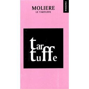 Le Tartuffe Jean-Baptiste Poquelin Moliere