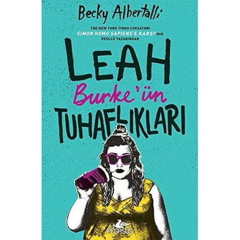 Leah Burke'ün Tuhaflıkları - Becky Albertalli