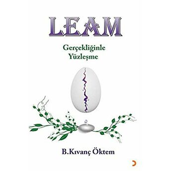 Leam - Gerçekliğinde Yüzleşme B. Kıvanç Öktem