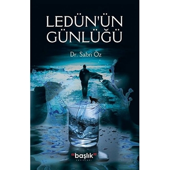 Ledün’ün Günlüğü Sabri Öz