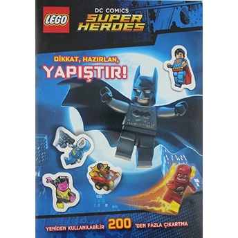 Lego Dc Comics Super Heroes Dikkat, Hazırlan, Yapıştır! Kolektif