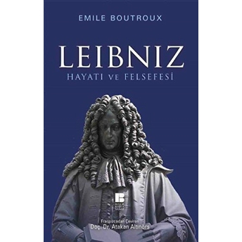 Leibniz Hayatı Ve Felsefesi Emile Boutroux